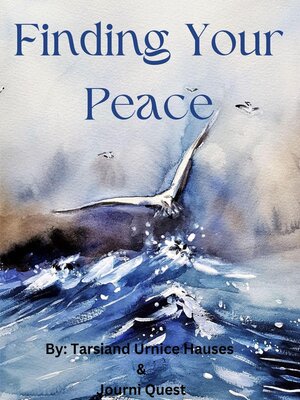 cover image of Finding Your Peace